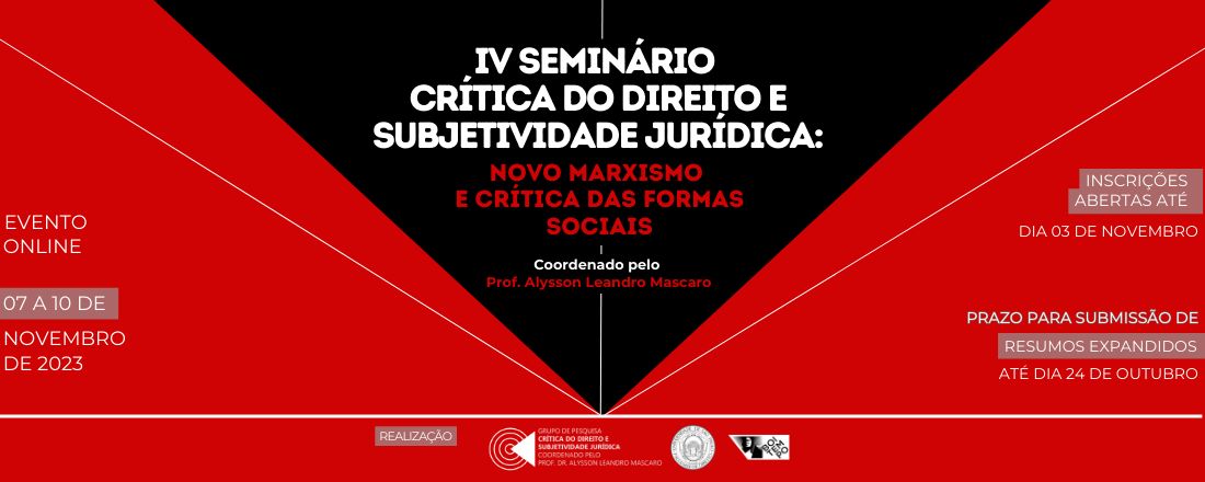 IV Seminário Crítica do Direito e Subjetividade Jurídica: Novo marxismo e crítica das formas sociais