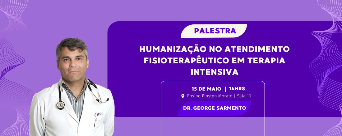 Humanização no Atendimento Fisioterapêutico em Terapia Intensiva