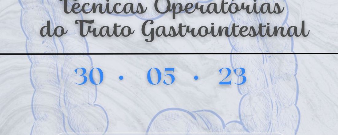 II Jornada de Técnicas Operatórias do Trato Gastrointestinal