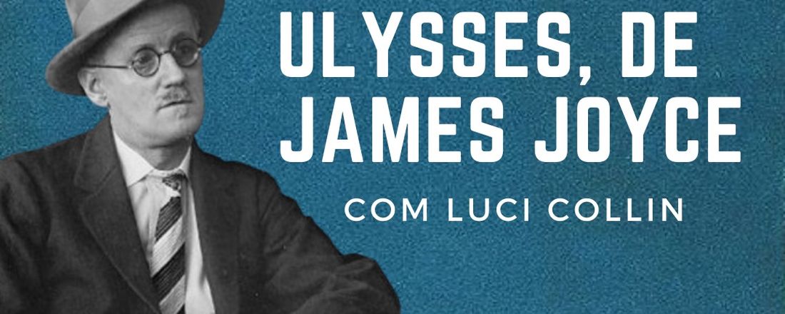 Ulysses, de James Joyce, com Luci Collin