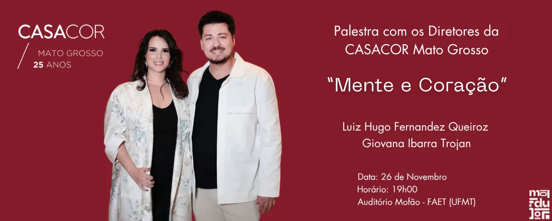 PALESTRA CASACOR Mato Grosso: Mente e Coração