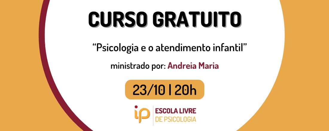 Curso Gratuito | Psicologia e o atendimento infantil
