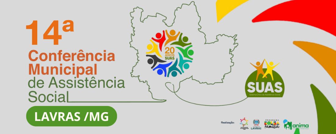 14ª Conferência Municipal de Assistência Social de Lavras/MG