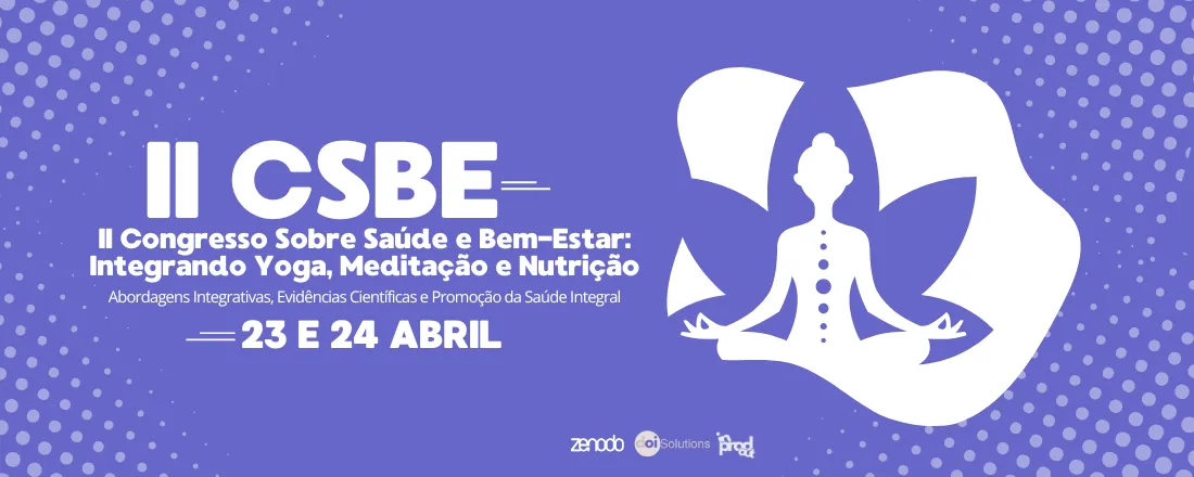 II Congresso Sobre Saúde e Bem-Estar: Integrando Yoga, Meditação e Nutrição (CSBE)