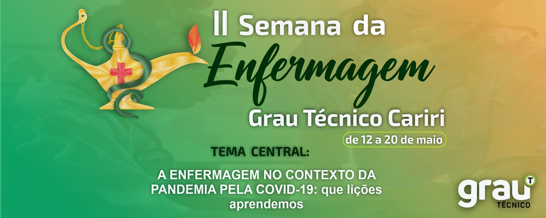 II Semanada da Enfermagem Grau Técnico Cariri