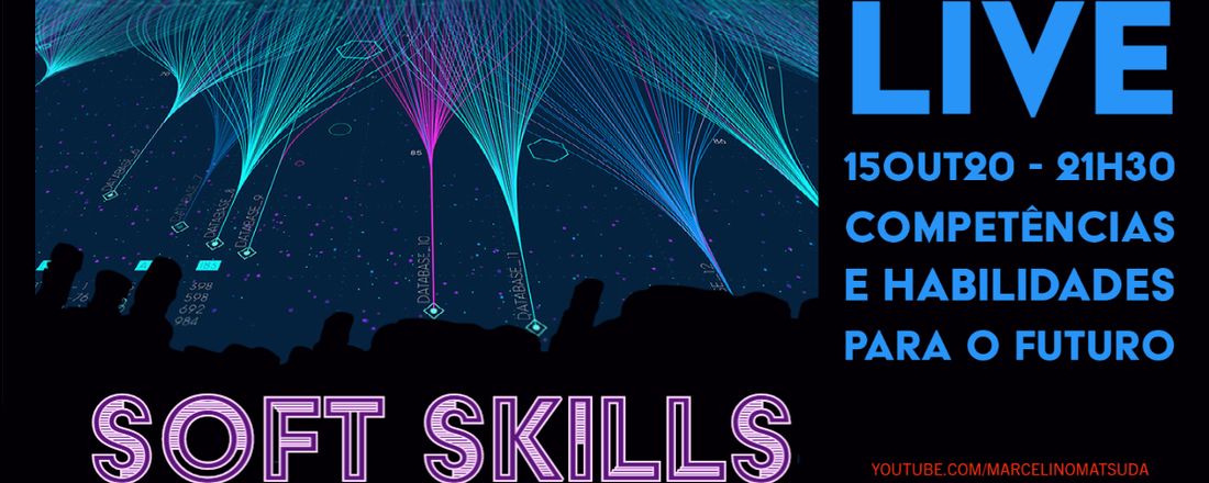 Live - Soft Skills - Competências e habilidades necessárias para os profissionais