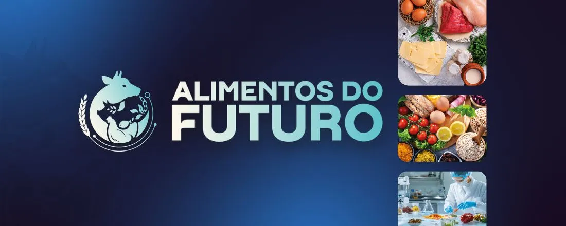 III Alimentos do Futuro - Avanços na Microbiologia