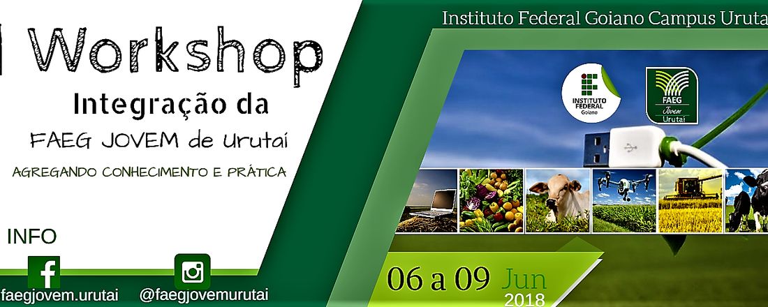 I WORKSHOP DE INTEGRAÇÃO DA FAEG JOVEM DE URUTAÍ