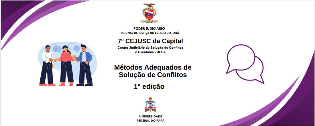 Métodos Adequados de Solução de Conflitos - Rotinas do CEJUSC com o NPJ - 1º Edição