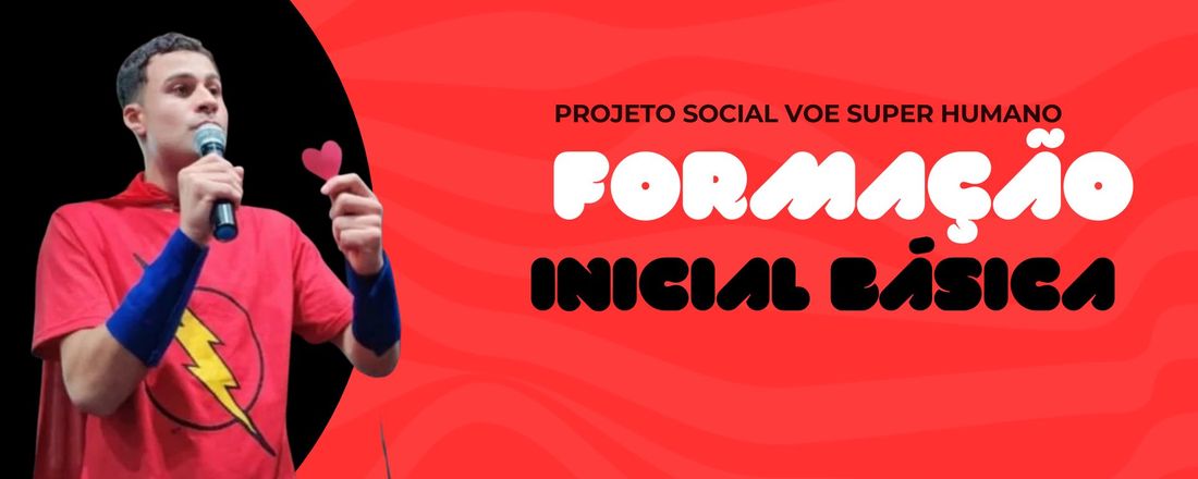 FORMAÇÃO INICIAL BÁSICA