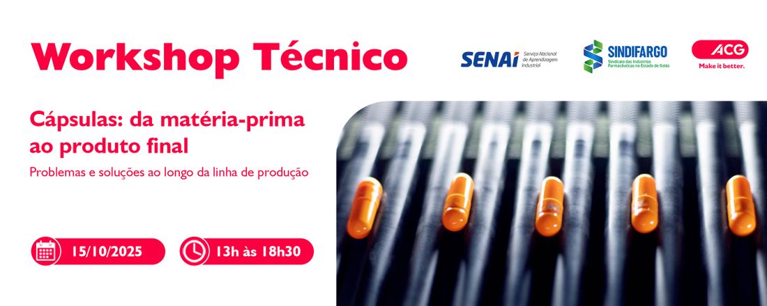 Cápsulas: da matéria-prima ao produto final – problemas e soluções ao longo da linha de produção