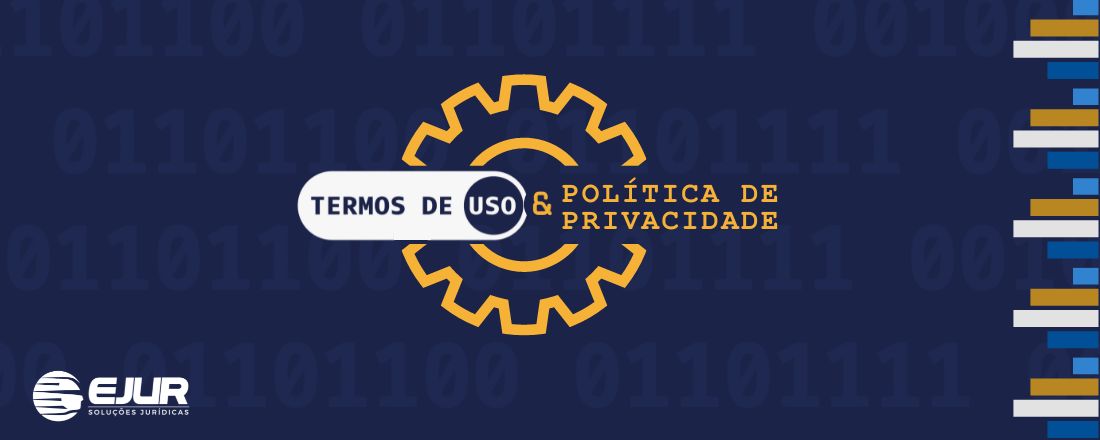 Lançamento do E-book: Termos de Uso e Política de Privacidade - Saiba como são coletados seus dados on-line