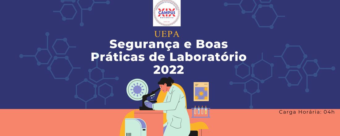 Minicurso: Segurança e Boas Práticas de Laboratório