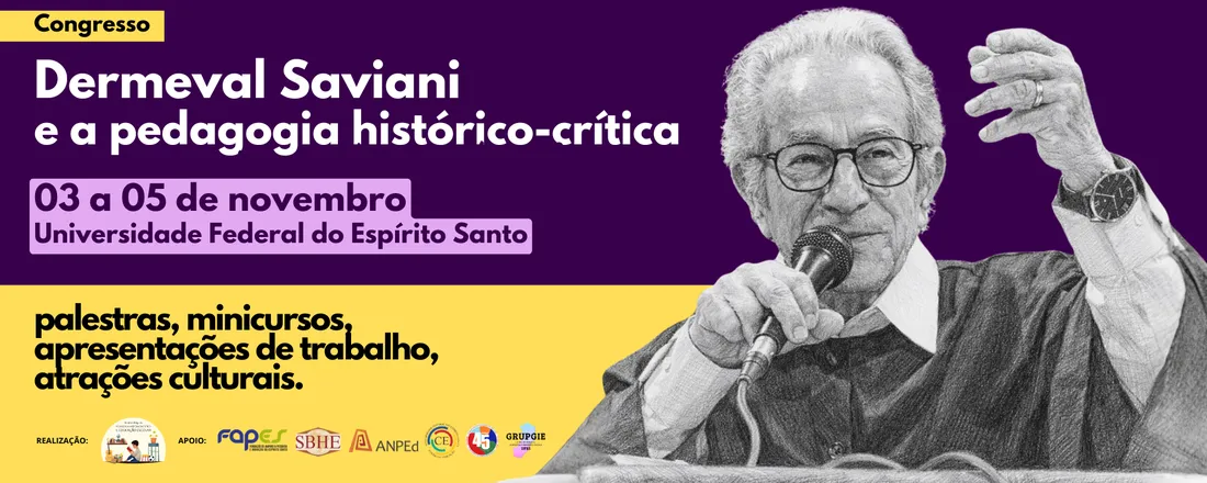 DERMEVAL SAVIANI E A PEDAGOGIA HISTÓRICO-CRÍTICA: UMA TRAJETÓRIA NA EDUCAÇÃO BRASILEIRA