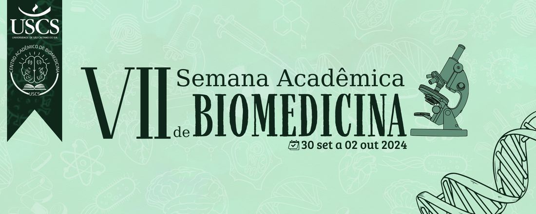VII SEMANA ACADÊMICA DE BIOMEDICINA