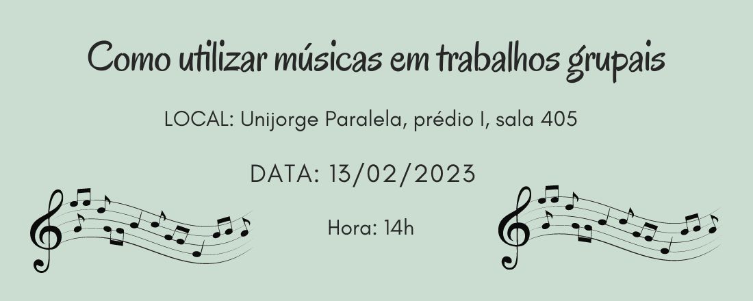 Como utilizar músicas em trabalhos grupais