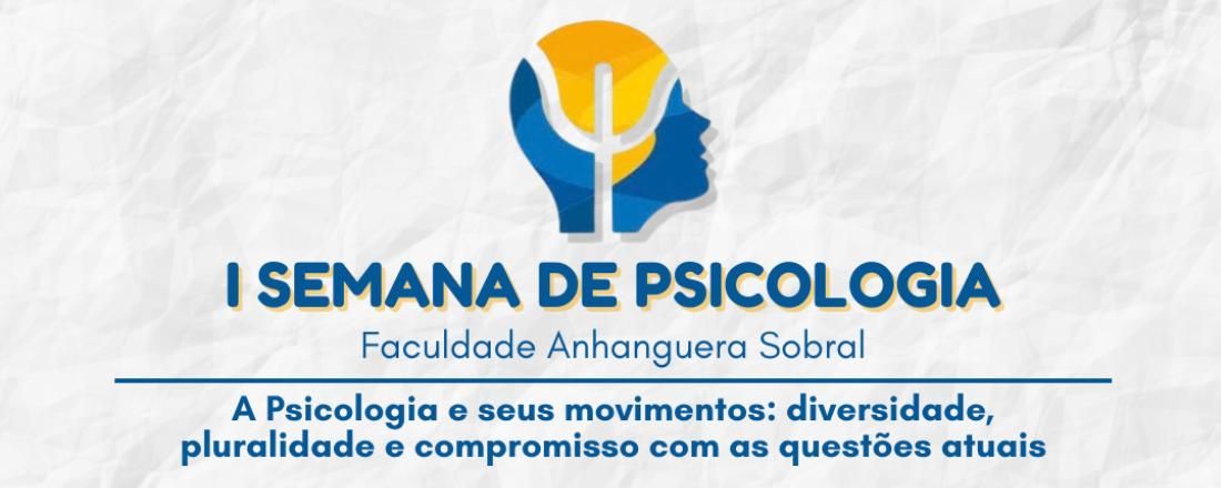 I Semana da Psicologia da Faculdade Anhanguera Sobral