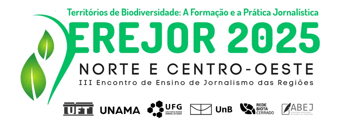 3º Encontro Regional Norte e Centro-Oeste de Ensino de Jornalismo (EREJor Norte)