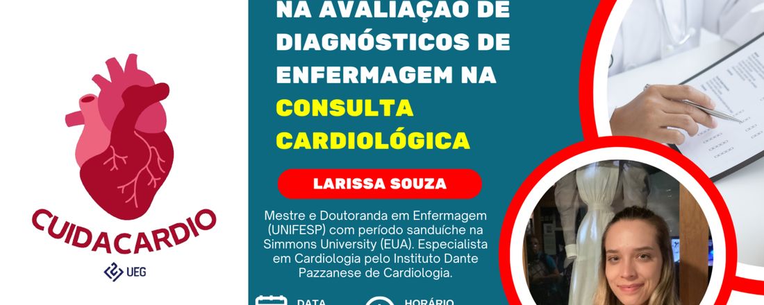 Aula Aberta CuidaCARDIO - Acurácia na Avaliação de Diagnósticos de Enfermagem na Consulta de Enfermagem Cardiológica