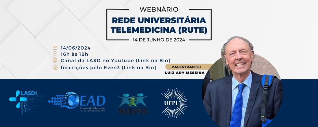 Webinário sobre Rede Universitária de Telemedicina (RUTE)