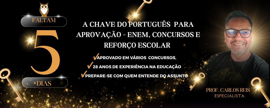 Curso Preparatório de Português com Carlos Reis – ENEM, CONCURSO e REFORÇO ESCOLAR!