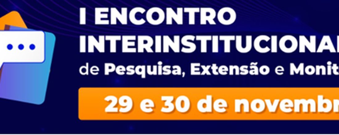 I ENCONTRO INTERINSTITUCIONAL DE PESQUISA, EXTENSÃO E MONITORIA DA FACULDADE ALENCARINA DE SOBRAL