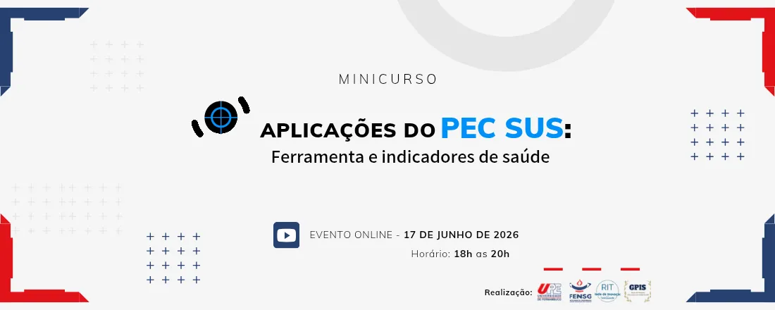 Aplicações do PEC SUS: ferramenta e indicadores de saúde