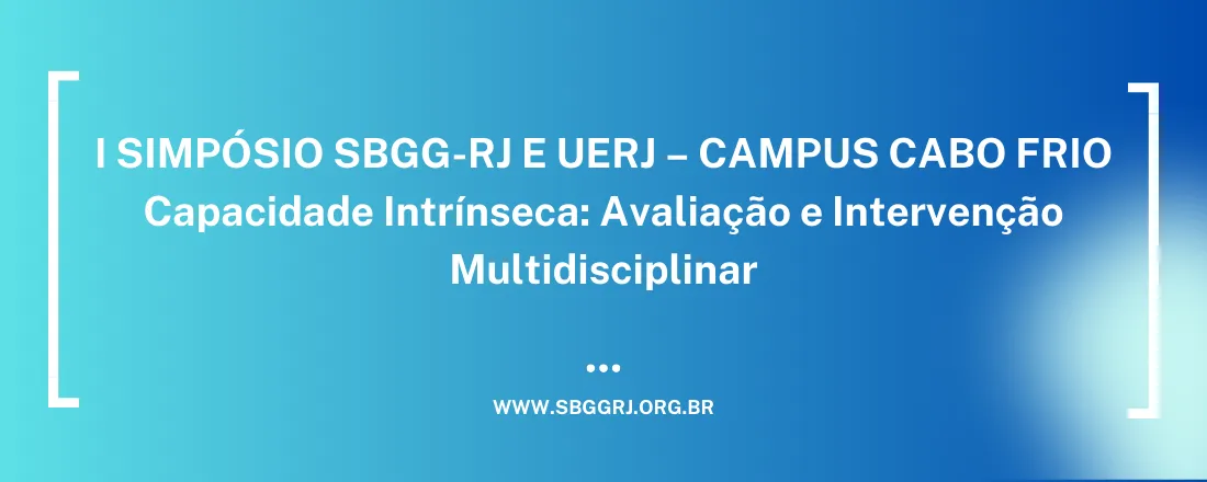 I Simpósio SBGG-RJ e UERJ – Campus Cabo Frio