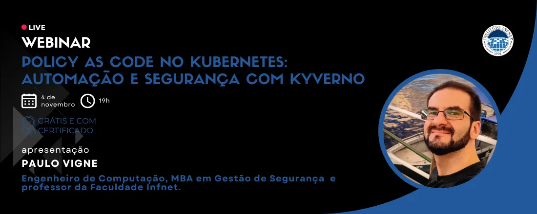 Policy As Code no Kubernetes: automação e segurança com Kyverno