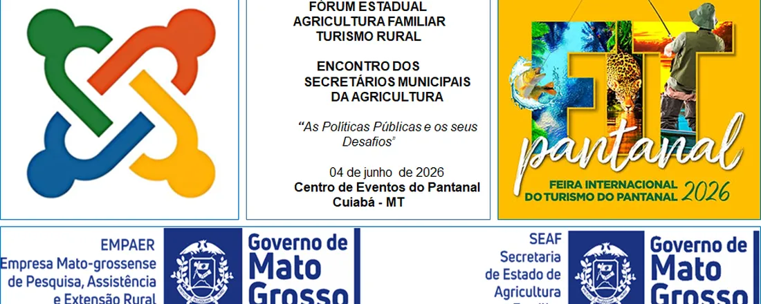 FÓRUM ESTADUAL DE AGRICULTURA FAMILIAR, TURISMO RURAL E ENCONTRO DE SECRETÁRIOS MUNICIPAIS DE AGRICULTURA