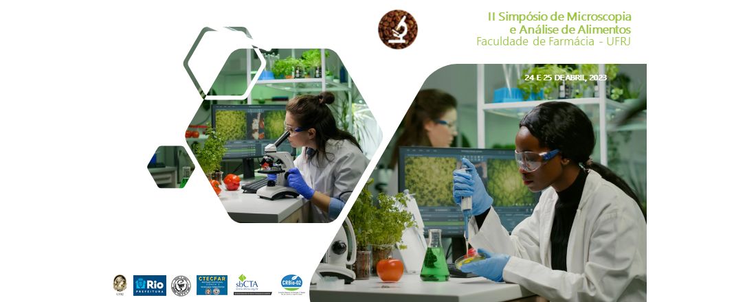 II Simpósio de Microscopia e Análise de Alimentos (Faculdade de Farmácia - UFRJ)