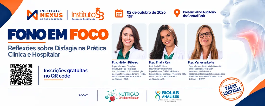 FONO EM FOCO: Reflexões sobre Disfagia na Prática Clínica e Hospitalar