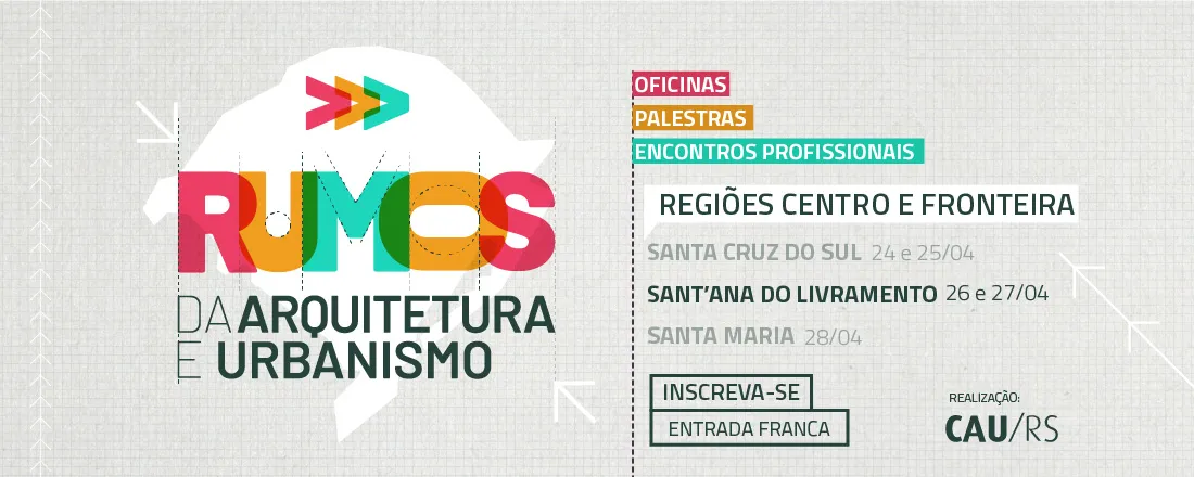 Rumos da Arquitetura e Urbanismo | Sant'Ana do Livramento