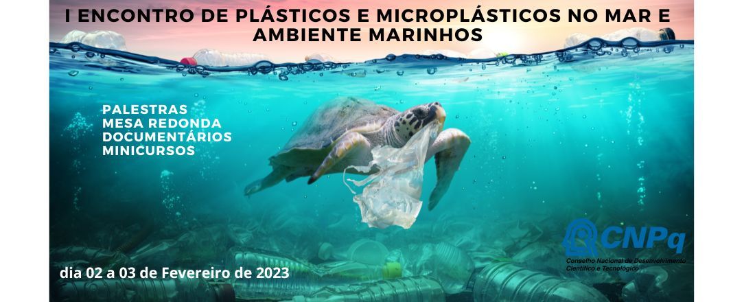 I Encontro de Plásticos e Microplásticos no mar e ambiente marinhos