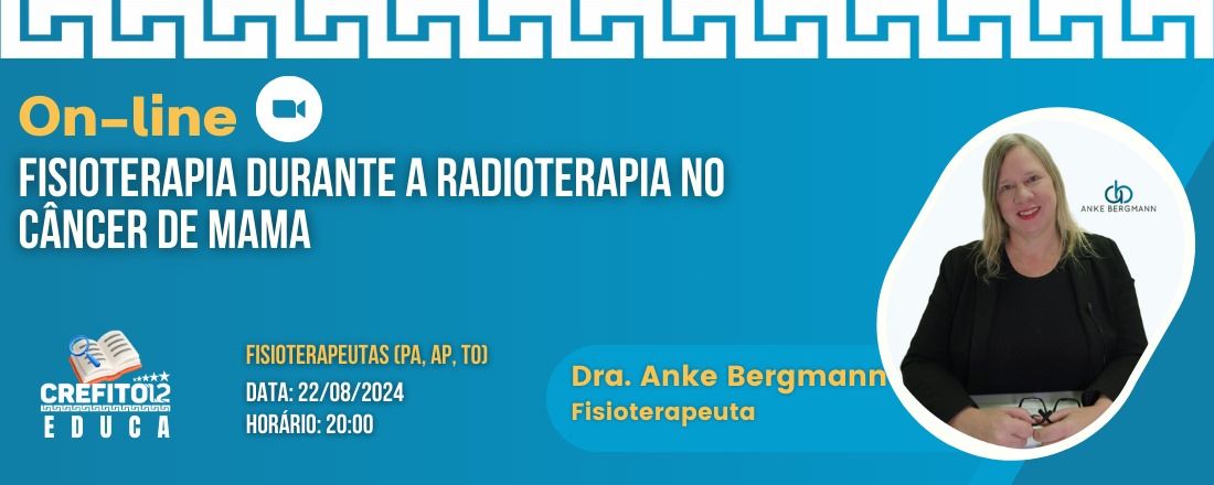 Fisioterapia durante o tratamento sistêmico do câncer de mama