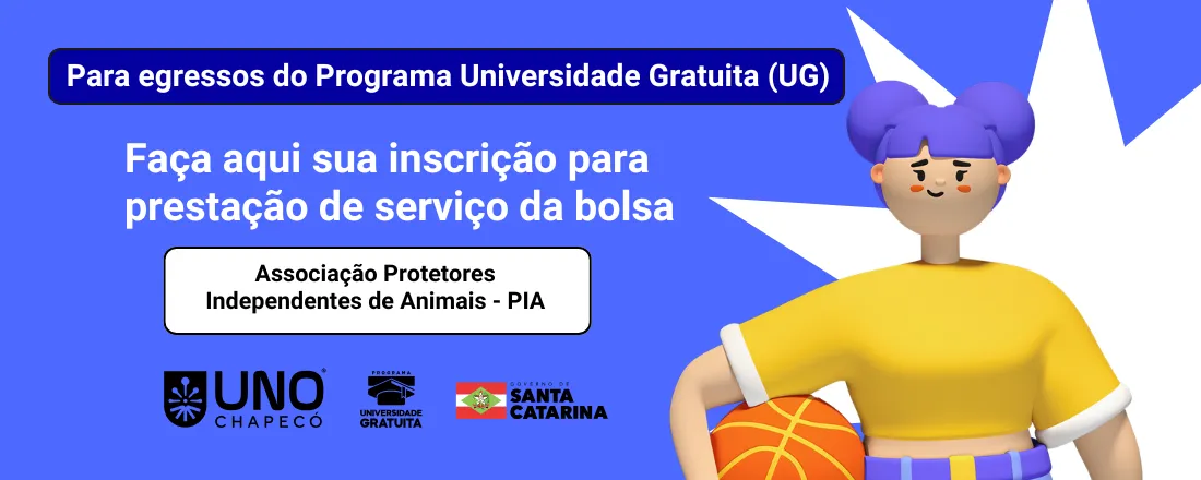 Oportunidade Contrapartida UG (2026/1) -  Associação de Protetores Independentes dos Animais Francisco de Assis - PIA