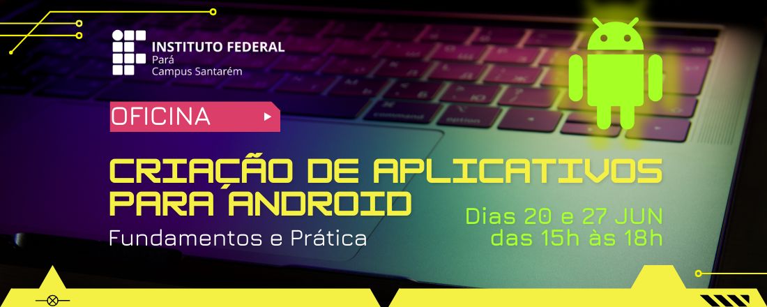 Criação de aplicativos para Android - Fundamentos e Prática