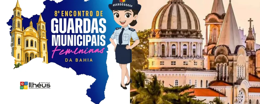 8° Encontro de Guardas Municipais Femininas da Bahia - Ilhéus