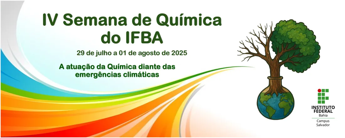 IV Semana de Química do IFBA - Campus Salvador