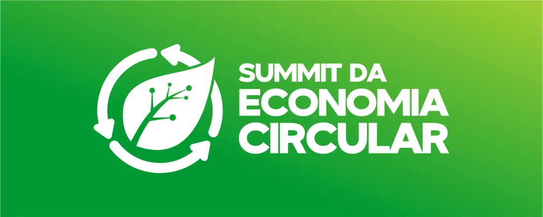 SUMMIT DA ECONOMIA CIRCULAR
