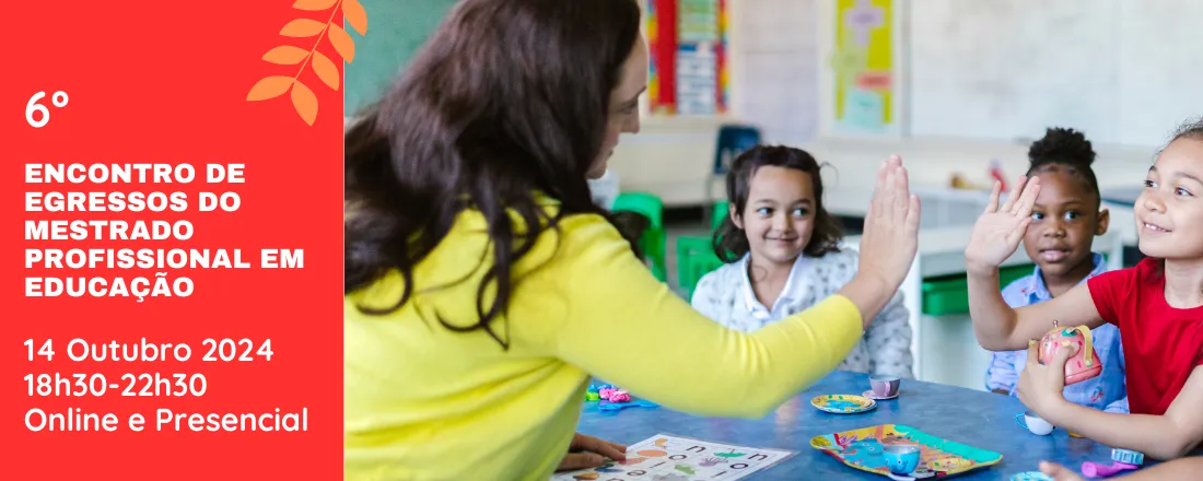 6º Encontro de Egressos do Mestrado Profissional em Educação do UNASP