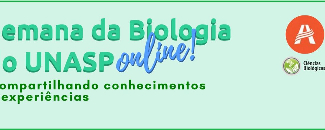 XXX Semana da Biologia do UNASP