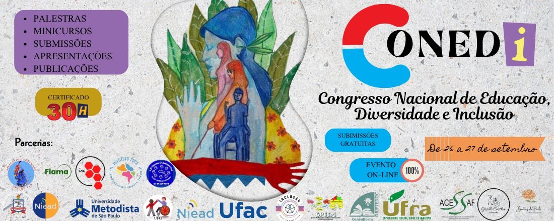 CONEDI - Congresso Nacional de Educação, Diversidade e Inclusão