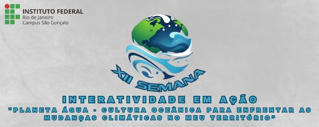 XII Semana Interatividade em Ação