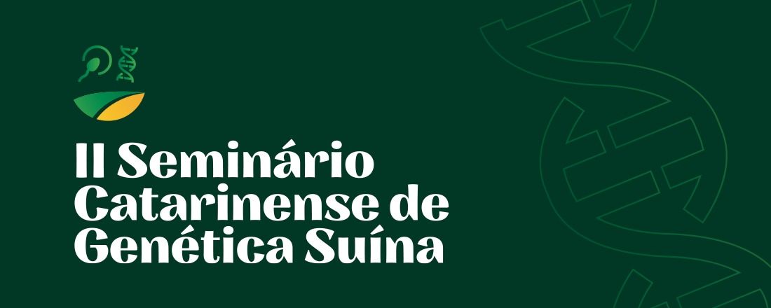 II Seminário Catarinense de Genética Suína