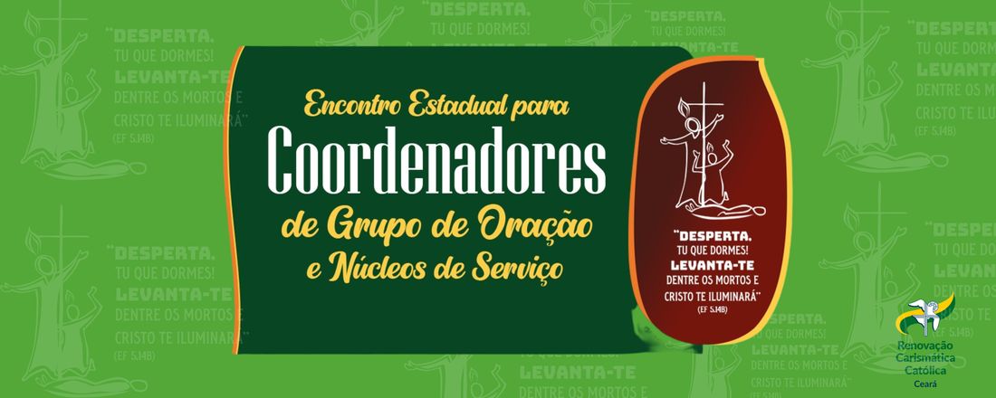 Encontro para Coordenadores de Grupos de Oração e Núcleos