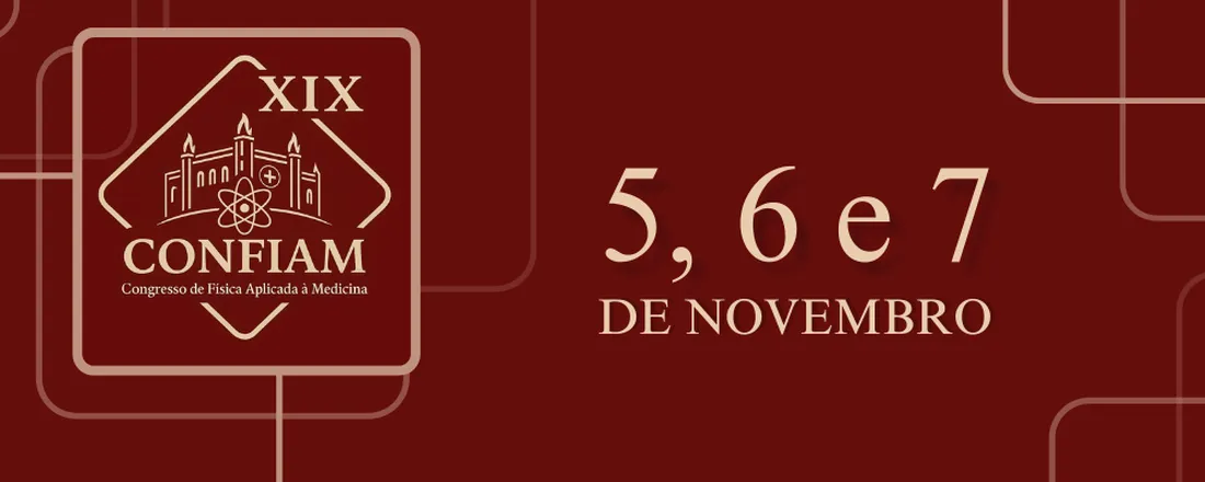 XIX Congresso de Física Aplicada à Medicina