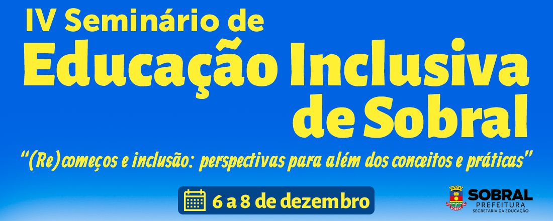 IV Seminário de Educação Inclusiva