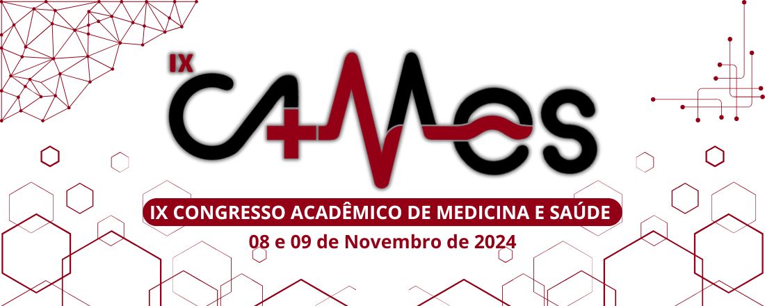 IX Congresso acadêmico de medicina e saúde (Cames)