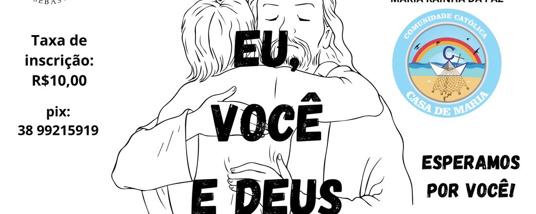 Espiritualização do E.A.C: Eu, você e DEUS!